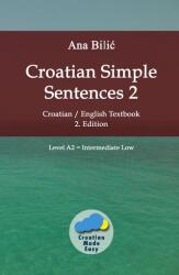 Croatian Simple Sentences 2 (ISBN: 9783903517042)