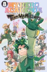 My Hero Academia: Team-Up Missions, Vol. 8 - Yoko Akiyama (ISBN: 9781974765782)