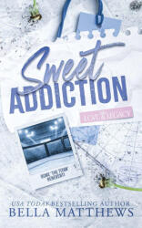 Sweet Addiction - Bella Matthews (2025)