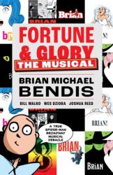 Fortune and Glory: The Musical (ISBN: 9781506737195)