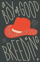 A Boy of Good Breeding (ISBN: 9780571341016)