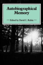 Autobiographical Memory - David C. Rubin (ISBN: 9780521368506)