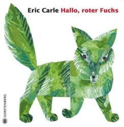 Salut, vulpea roșie (ISBN: 9783836954754)