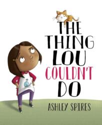 The Thing Lou Couldn't Do (ISBN: 9781525305573)