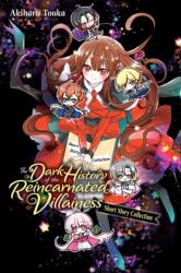DARK HIST OF THE REINCARNATED VILLAINESS - TOUKA AKIHARU (2024)