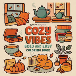 Bold & Easy Cozy Vibes Coloring Book - Revive Coloring Books (ISBN: 9781834121796)