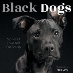 Black Dogs - Levy, Fred (ISBN: 9780760394502)