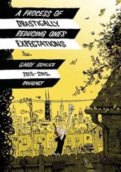 A Process of Drastically Reducing One's Expectations (ISBN: 9780998985299)