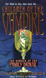 Children of the Vampire - Jeanne Kalogridis (ISBN: 9780440222699)