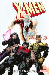 X-Men Vol. 2: Hostile Takeover (ISBN: 9781804913420)
