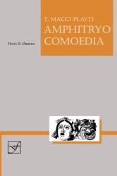 Lingua Latina - Amphitryo Comoedia (ISBN: 9781585101948)