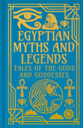 Egyptian Myths & Legends - W M Flinders Petrie (ISBN: 9781398844162)