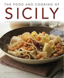 Food and Cooking of Sicily - Valentina Harris, Martin Brigdale (ISBN: 9781903141809)
