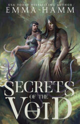 Secrets of the Void - Emma Hamm (ISBN: 9781963862089)