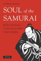 Soul of the Samurai - Thomas Cleary (ISBN: 9784805312919)