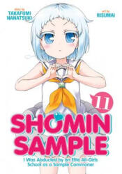 Shomin Sample: I Was Abducted by an Elite All-Girls School as a Sample Commoner Vol. 11 - Nanatsuki Takafumi, Risumai (ISBN: 9781642757316)