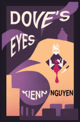 Dove's Eyes - Kienn Nguyen (2025)