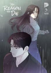 My Reason to Die 3 (ISBN: 9783989490901)