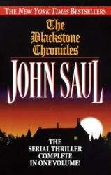 The Blackstone Chronicles - John Saul (ISBN: 9780449001929)