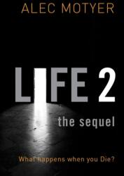 Life 2: The Sequel (ISBN: 9781845503437)