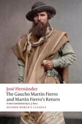 The Gaucho Martín Fierro and Martín Fierro's Return (ISBN: 9780198936909)