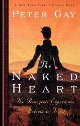Naked Heart - Peter Gay (ISBN: 9780393315158)
