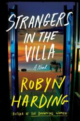 Strangers in the Villa (ISBN: 9781538780541)
