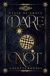 Dare Not - Colette Rhodes (ISBN: 9781991173232)