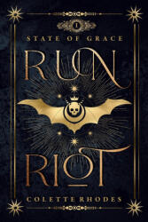 Run Riot - Colette Rhodes (ISBN: 9780473579678)