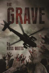 The Grave - Russ Watts (ISBN: 9781925047394)