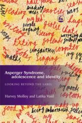 Asperger Syndrome, Adolescence, and Identity (2004)