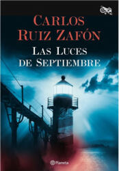 Las Luces de Septiembre - CARLOS RUIZ ZAFON (ISBN: 9788408163565)