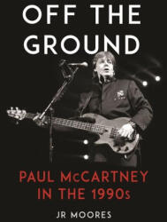 Off the Ground - Moores, JR (ISBN: 9781789149425)