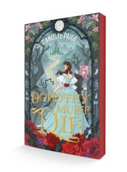 Dorothy Must Die (ISBN: 9780063510449)