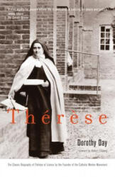 Therese - Dorothy Day, Robert Ellsberg (ISBN: 9780870613067)