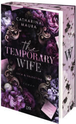 The Temporary Wife - Antje Görnig (ISBN: 9783736324732)