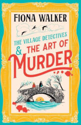 The Art of Murder - Fiona Walker (ISBN: 9781835619254)
