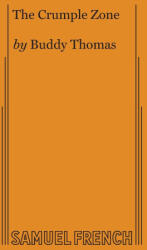Crumple Zone - Buddy Thomas (ISBN: 9780573627675)