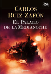 El Palacio de la Medianoche - CARLOS RUIZ ZAFON (ISBN: 9788408163558)