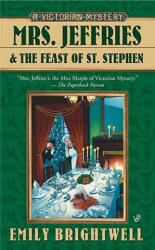 Mrs. Jeffries and the Feast of St. Stephen - Emily Brightwell (ISBN: 9780425224274)