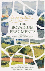 BOVADIUM FRAGMENTS - TOLKIEN J R R (2025)