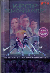 Jessica Yoon: KPop Demon Hunters: The Official Deluxe Junior Novelization: The Official Retelling (2026)