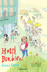 Hotel Bonbien. Ediz. ad alta leggibilità - Enne Koens (2019)