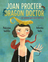 Joan Procter, Dragon Doctor - Felicita Sala (ISBN: 9780593568859)