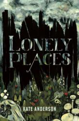 Lonely Places (ISBN: 9781635831016)