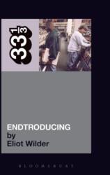 DJ Shadow Entroducing (ISBN: 9780826416827)