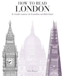 Cum să citești Londra (ISBN: 9781782404521)