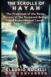The Scrolls of Hayah - Claudio Nocelli (ISBN: 9786310069005)