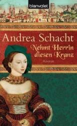 Nehmt Herrin diesen Kranz (ISBN: 9783442371242)