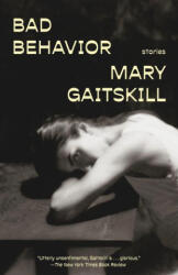 Bad Behavior - GAITSKILL MARY (2025)